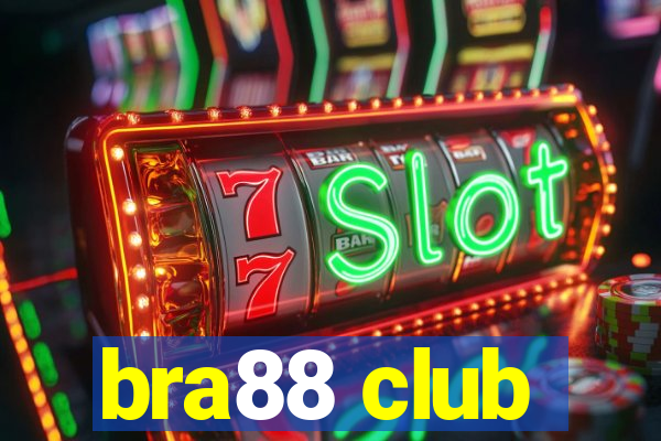 bra88 club